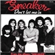 Sneaker - Don't Let Me In